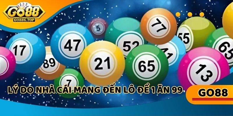 Cách nhận thưởng xổ số 1:99 hiệu quả từ chuyên gia